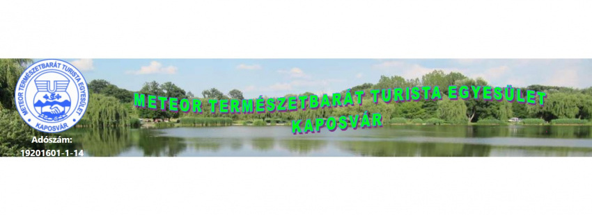 METEOR Természetbarát Turista Egyesület Kaposvár
