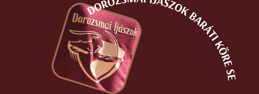 Dorozsmai Íjászok Baráti Köre Sportegyesület