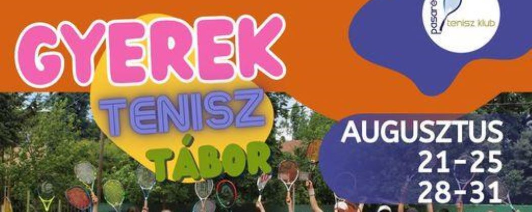 Nyári Tenisztábor - PASARÉT TENISZ KLUB