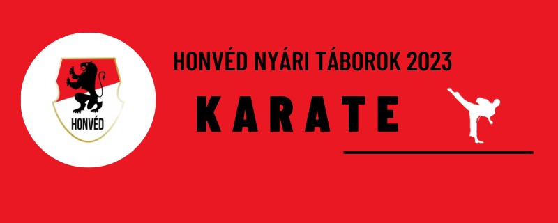 KARATE tábor Budapesti Honvéd Sportegyesület