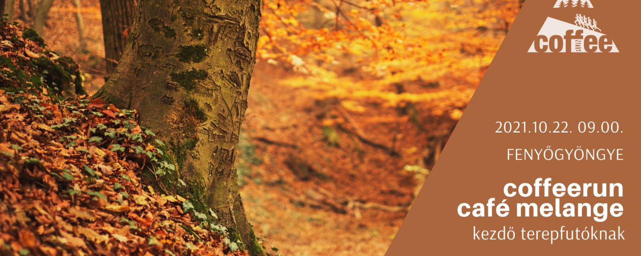 CoffeeRUN - Melange OKTÓBER powered by Madarasi Attila