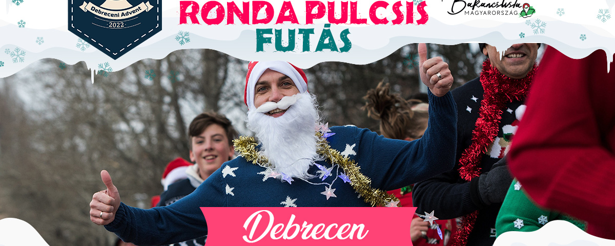 7. Karácsonyi Ronda Pulcsis Futás – Debrecen