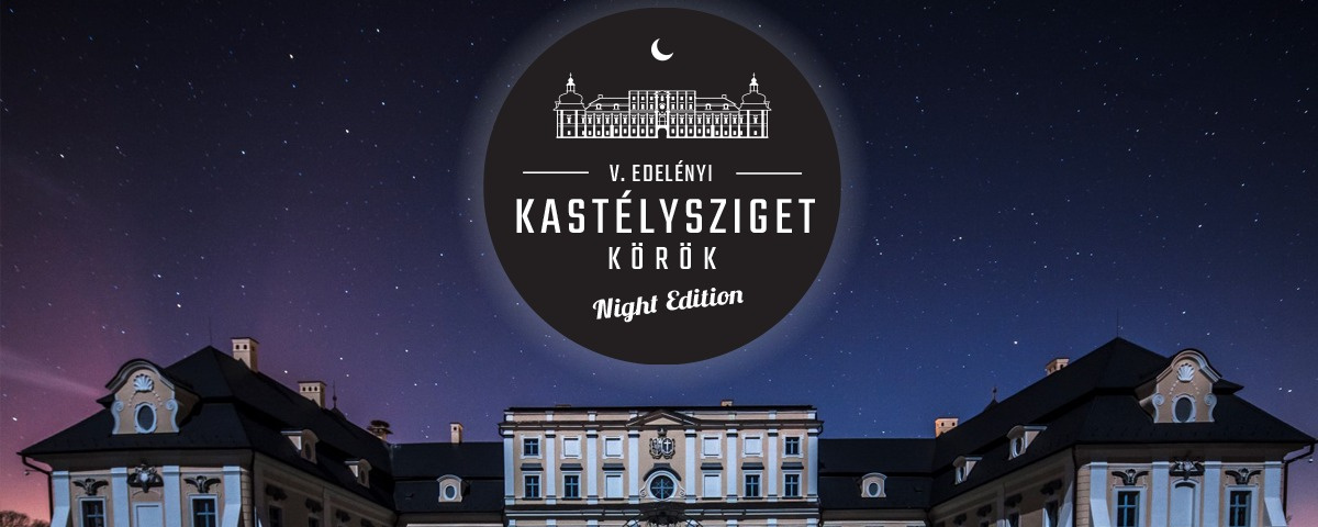 V. Vizamo Edelényi Kastélysziget Körök – Night Edition