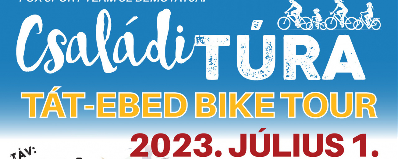 TÁT – EBED BIKE TOUR 2023