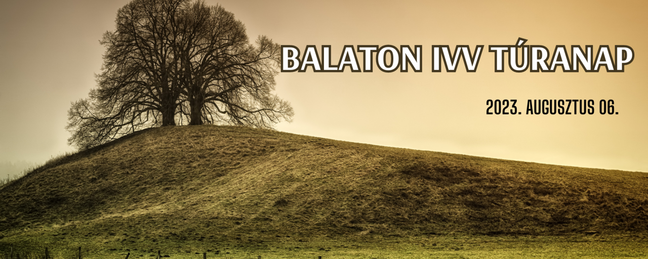 Balaton IVV túranap - 40 / 25 / 15 / 5