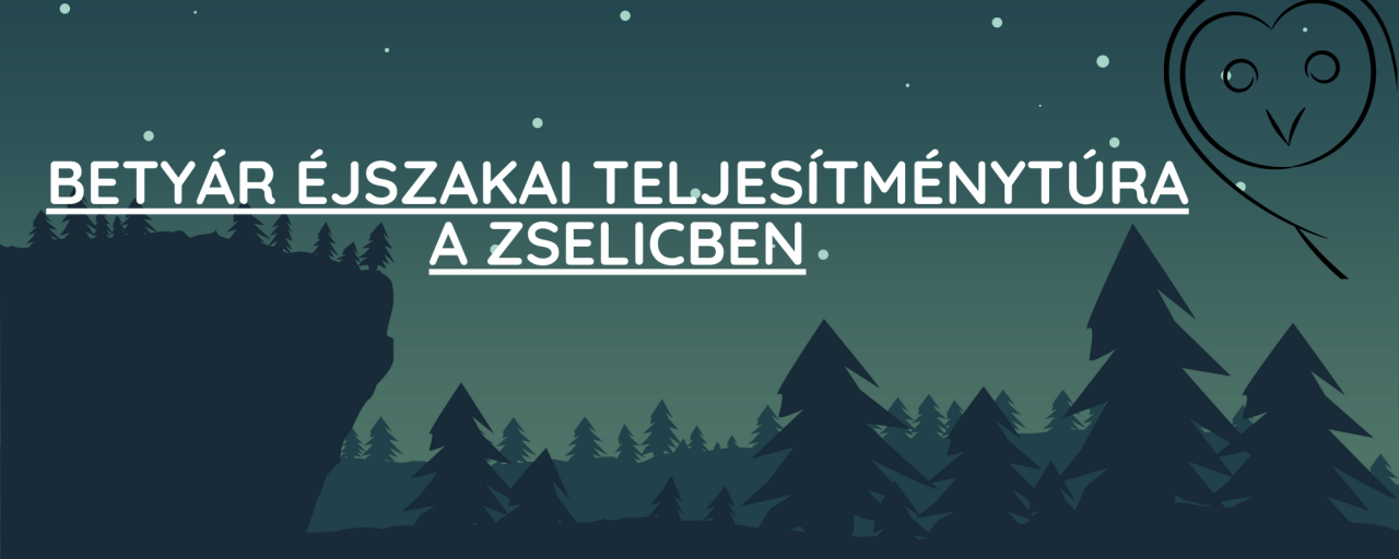 Katica Tanya Betyár Éjszakai Teljesítménytúra - Félmaraton / Malackergető / Bőregérleső / Középtáv