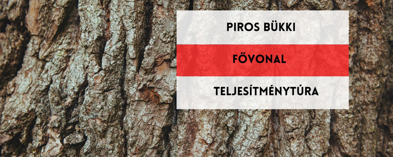 Piros Bükki Fővonal Teljesítménytúra