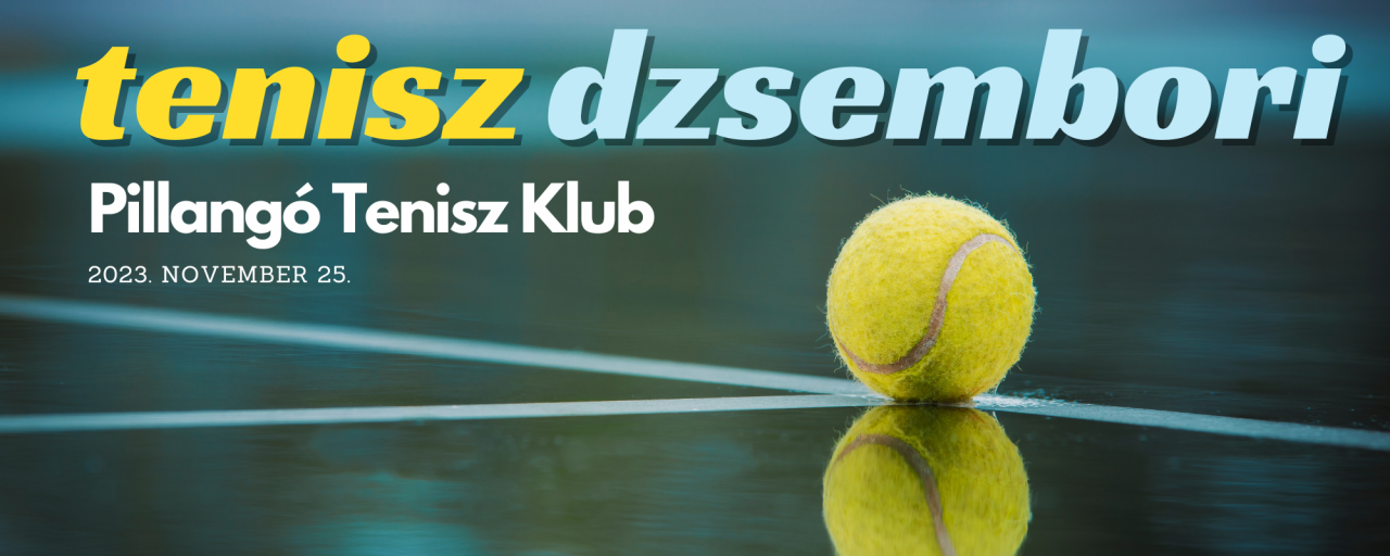 Tenisz dzsembori - Pillangó Tenisz Klub