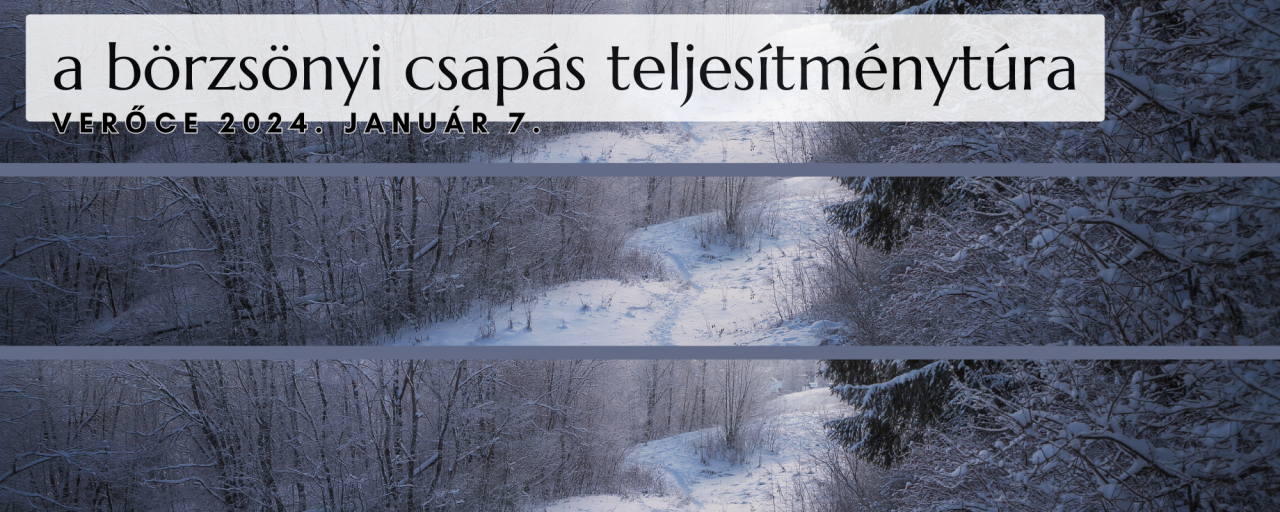 A Börzsönyi Csapás Teljesítménytúra