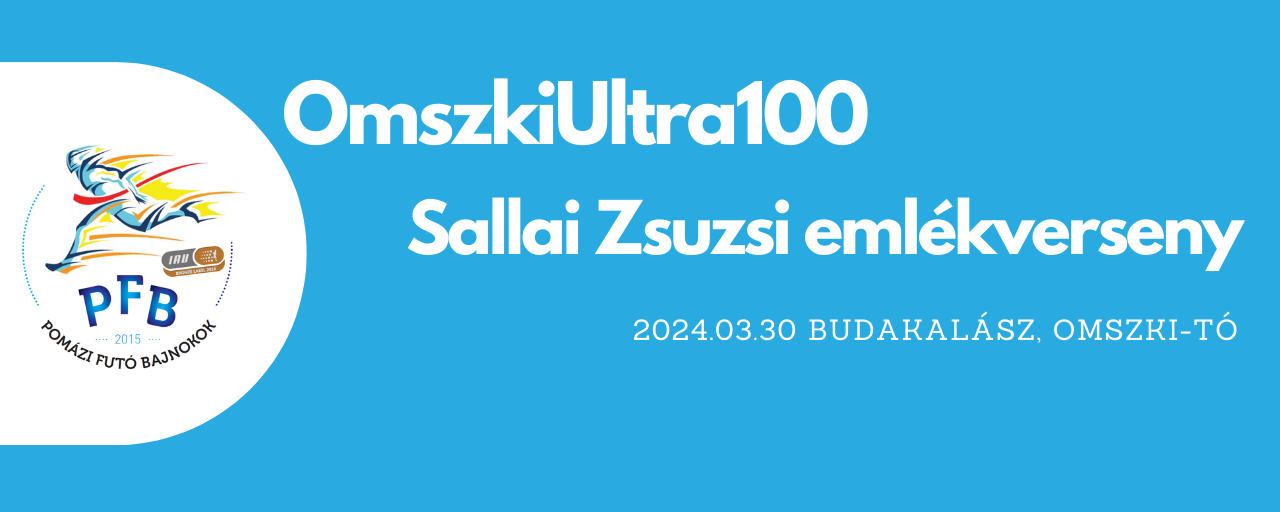 PFB – OmszkiUltra100-Sallai Zsuzsi emlékverseny