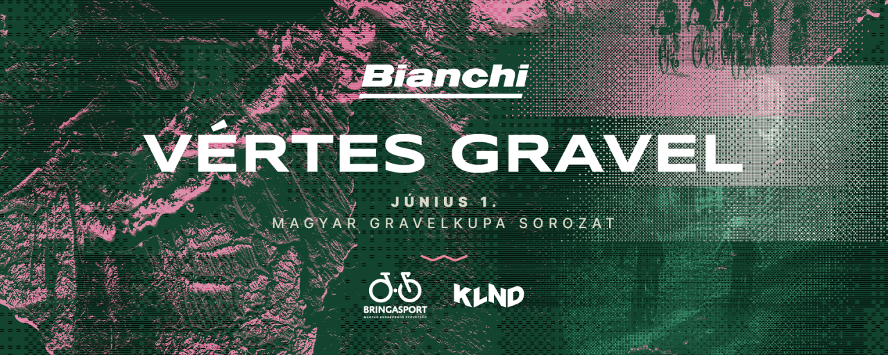 BIANCHI VÉRTES GRAVEL - Magyar Gravel Kupa Sorozat III.