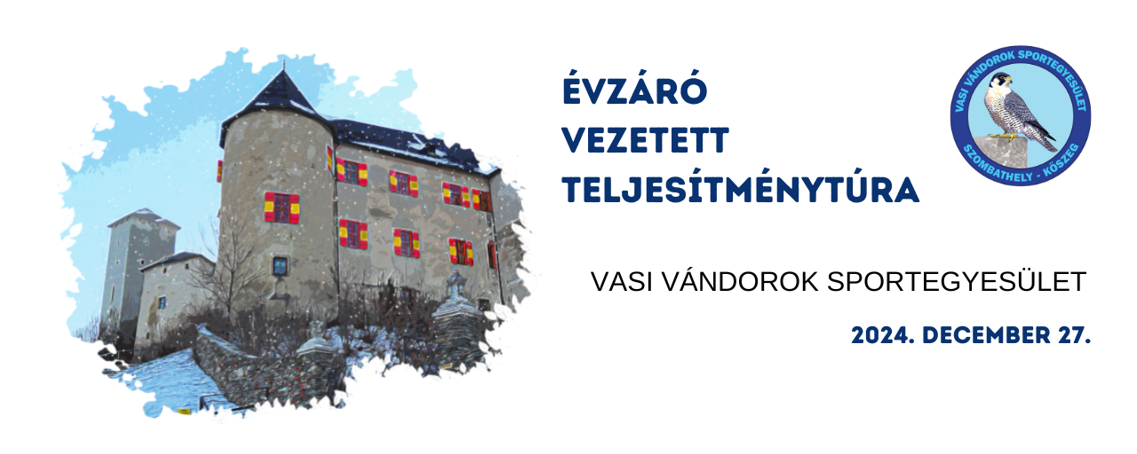 Évzáró vezetett teljesítménytúra (Vasi Vándorok) 20