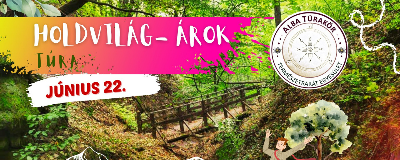 Holdvilág-árok Mélyén Túra
