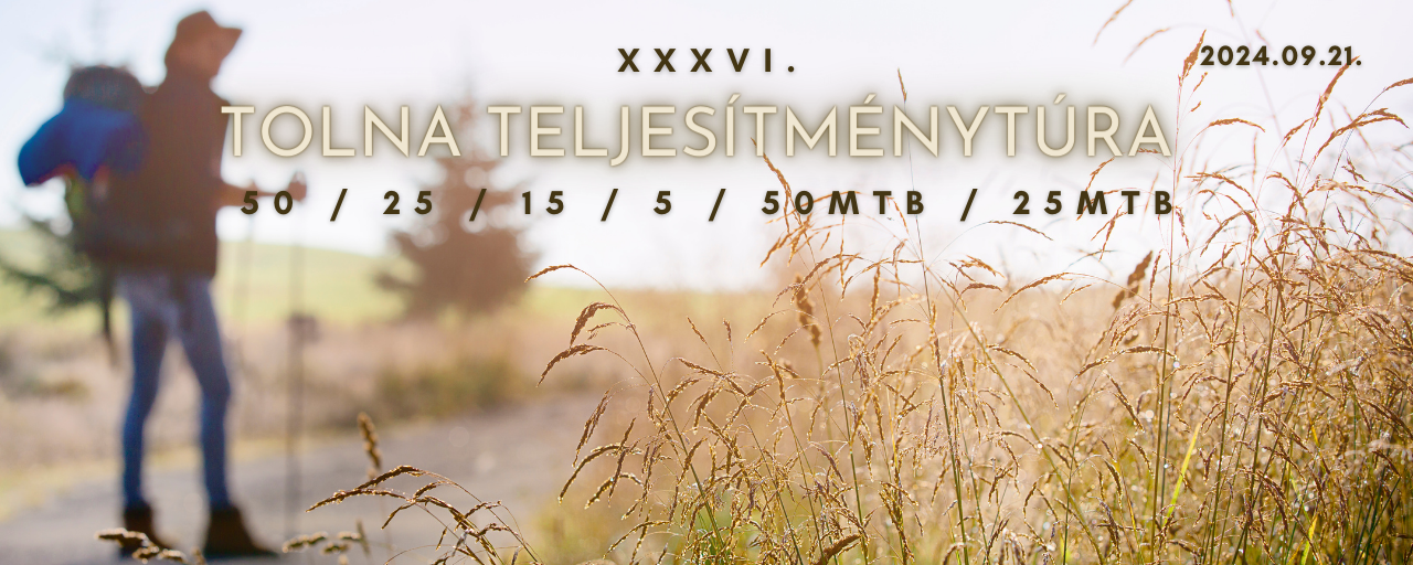 XXXVI. Tolna - 50 / 25 / 15 / 5 / 50MTB / 25MTB