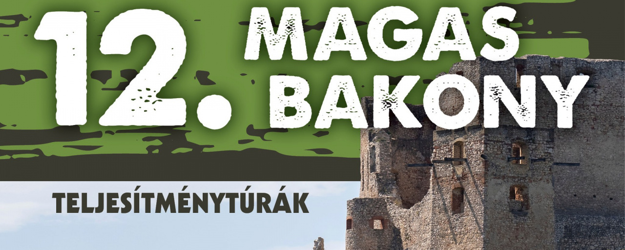 Magas-Bakony - 50 / 30 / 20 / 10