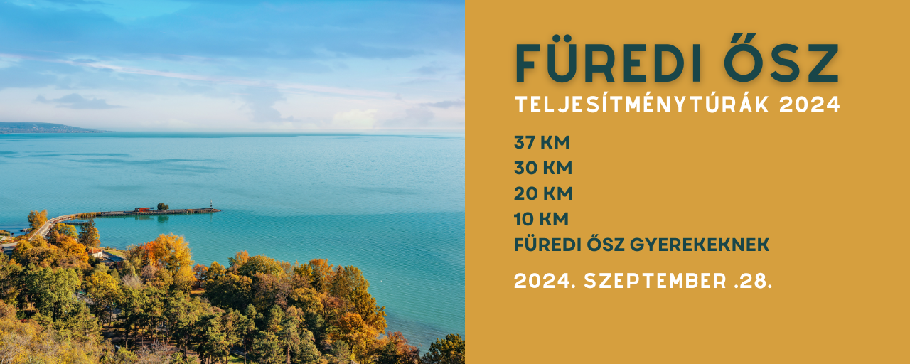 Füredi Ősz Teljesítménytúrák 2024