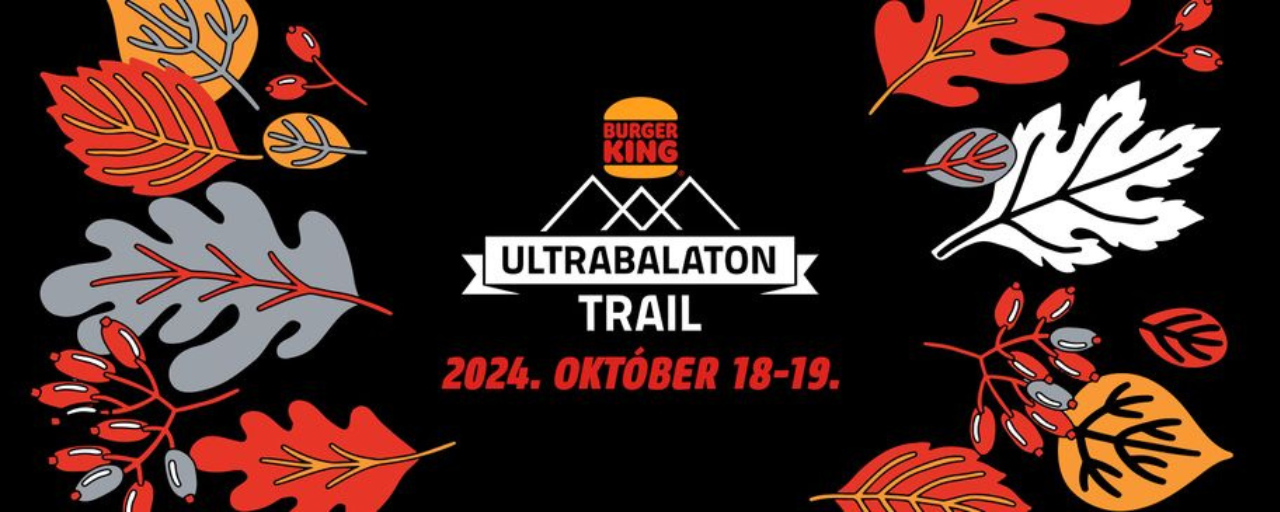 BURGER KING® ULTRABALATON TRAIL