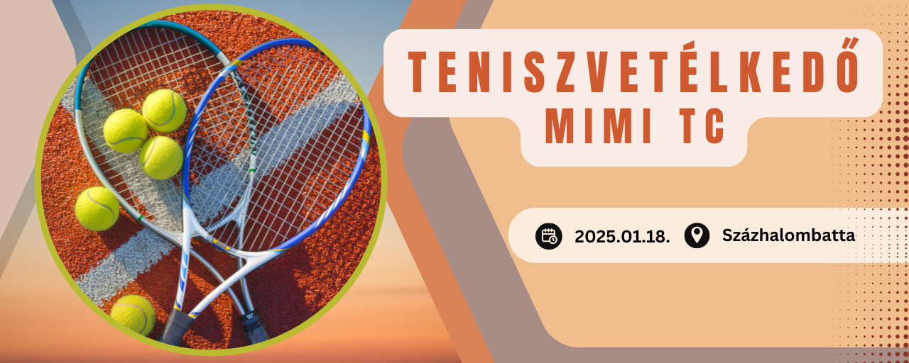 Teniszvetélkedő – Mimi TC