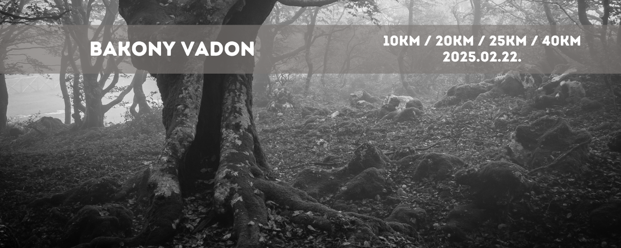 Bakony Vadon - 10 / 20 / 25 / 40