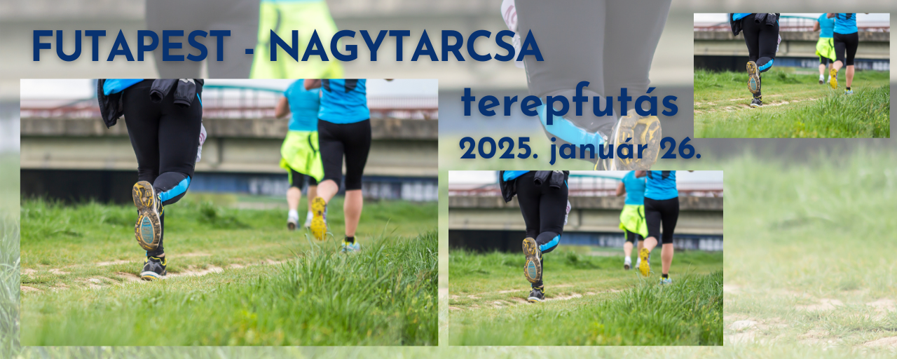 FUTAPEST - NAGYTARCSA TEREPFUTÁS