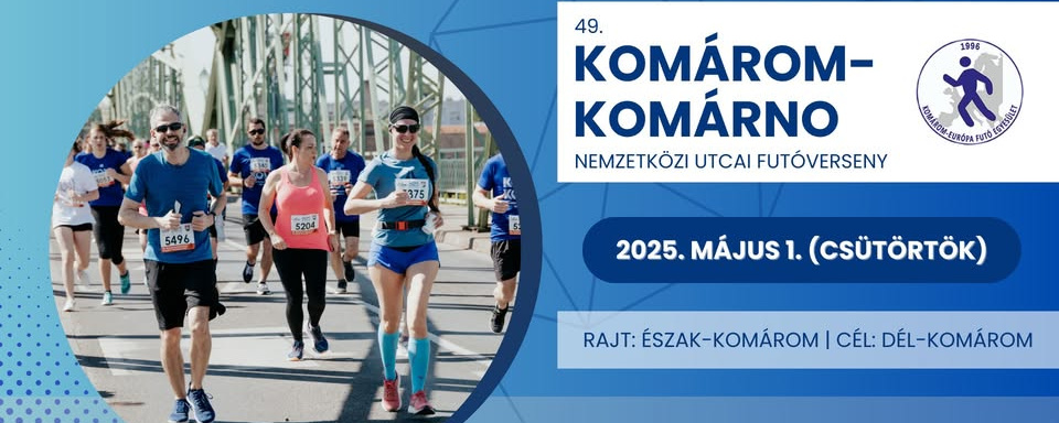 49. KOMÁROM-KOMÁRNO NEMZETKÖZI UTCAI FUTÓVERSENY