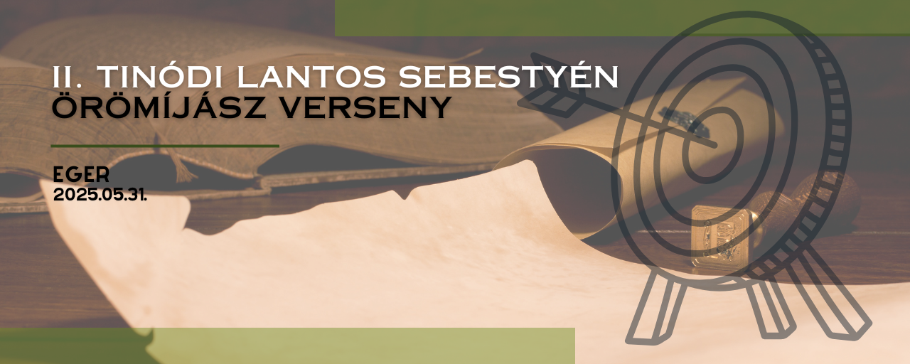 II. Tinódi Lantos Sebestyén örömíjász verseny