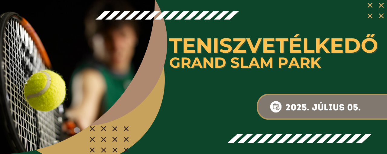 Teniszvetélkedő – Grand Slam Park