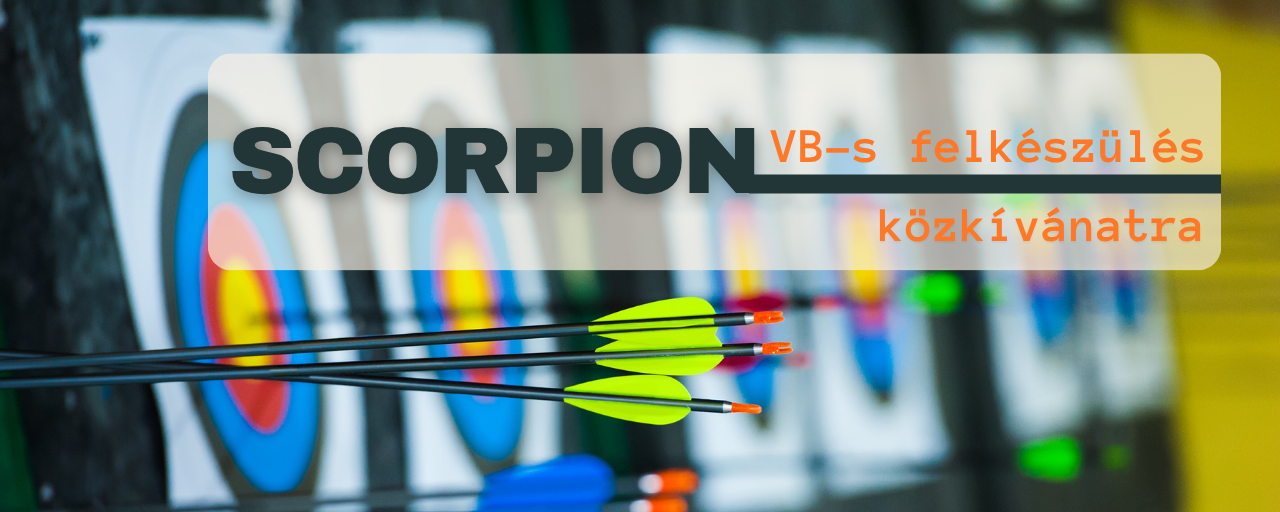 Scorpion VB-s felkészülés közkívánatra!