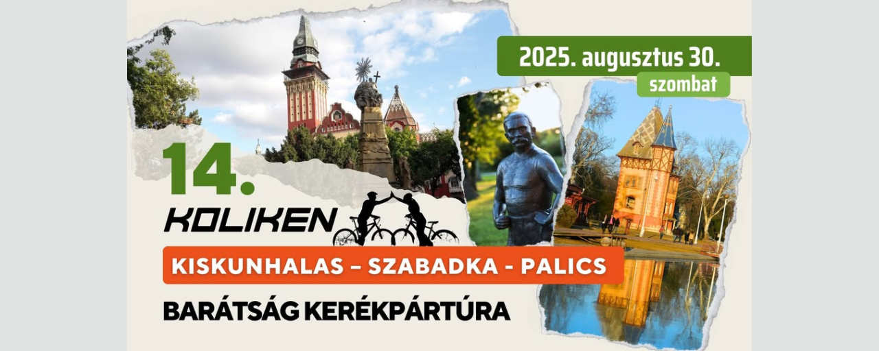 ​14. Koliken Kiskunhalas–Szabadka–Palics Barátság Kerékpártúra