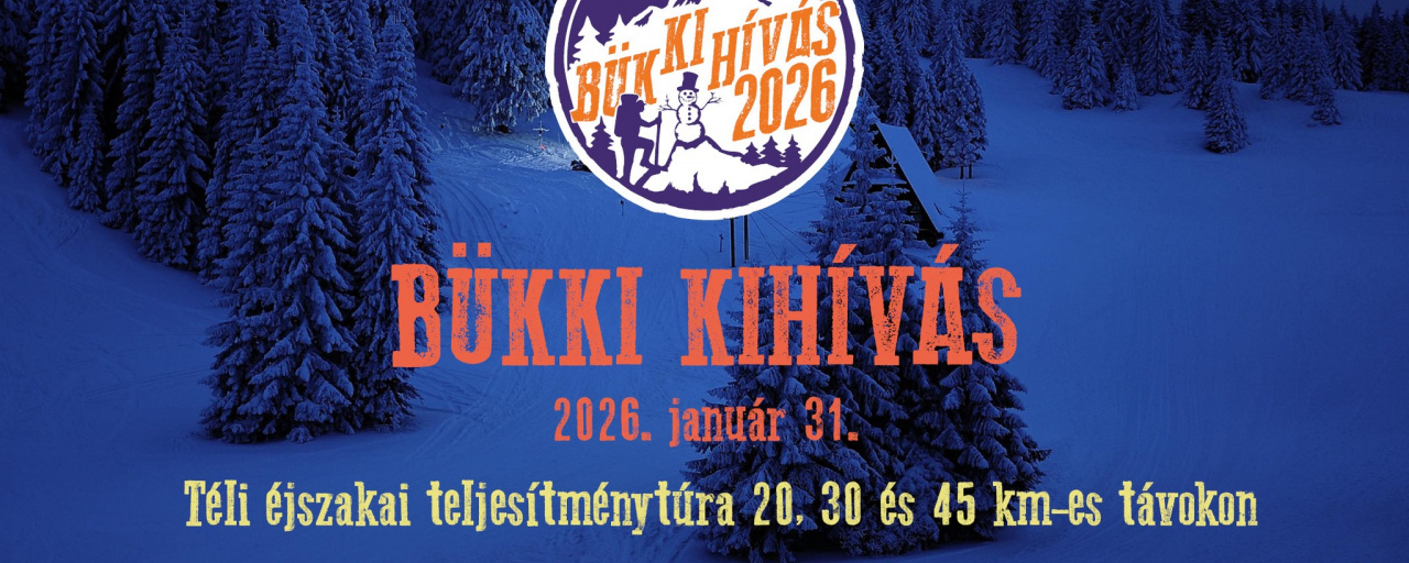 Bükki kihívás 2026  - 20 km / 30 km / 45 km