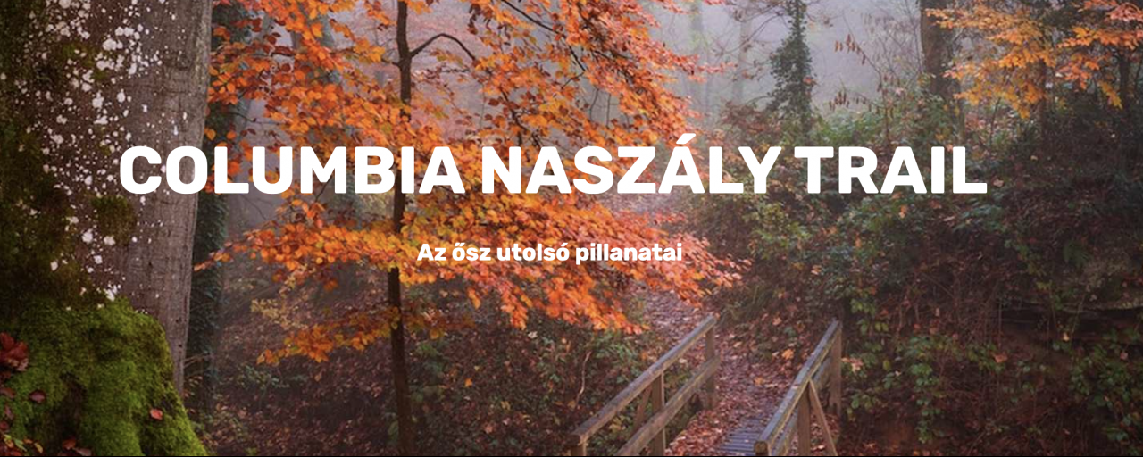 Columbia Naszály Trail