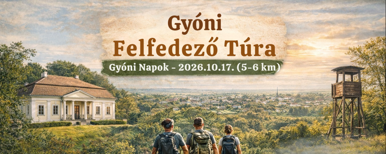 Gyóni Felfedező túra