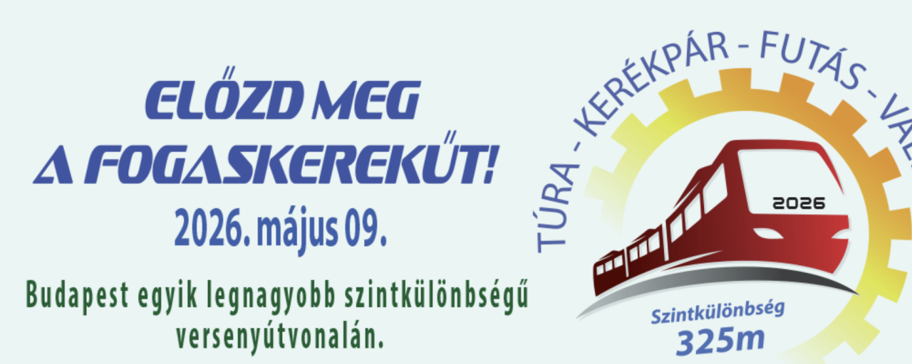 Előzd meg a Fogaskerekűt!