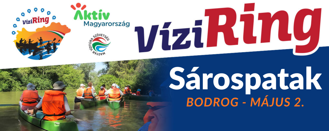 I. VÍZIRING – A BODROG ÓRIÁSKÍGYÓJA